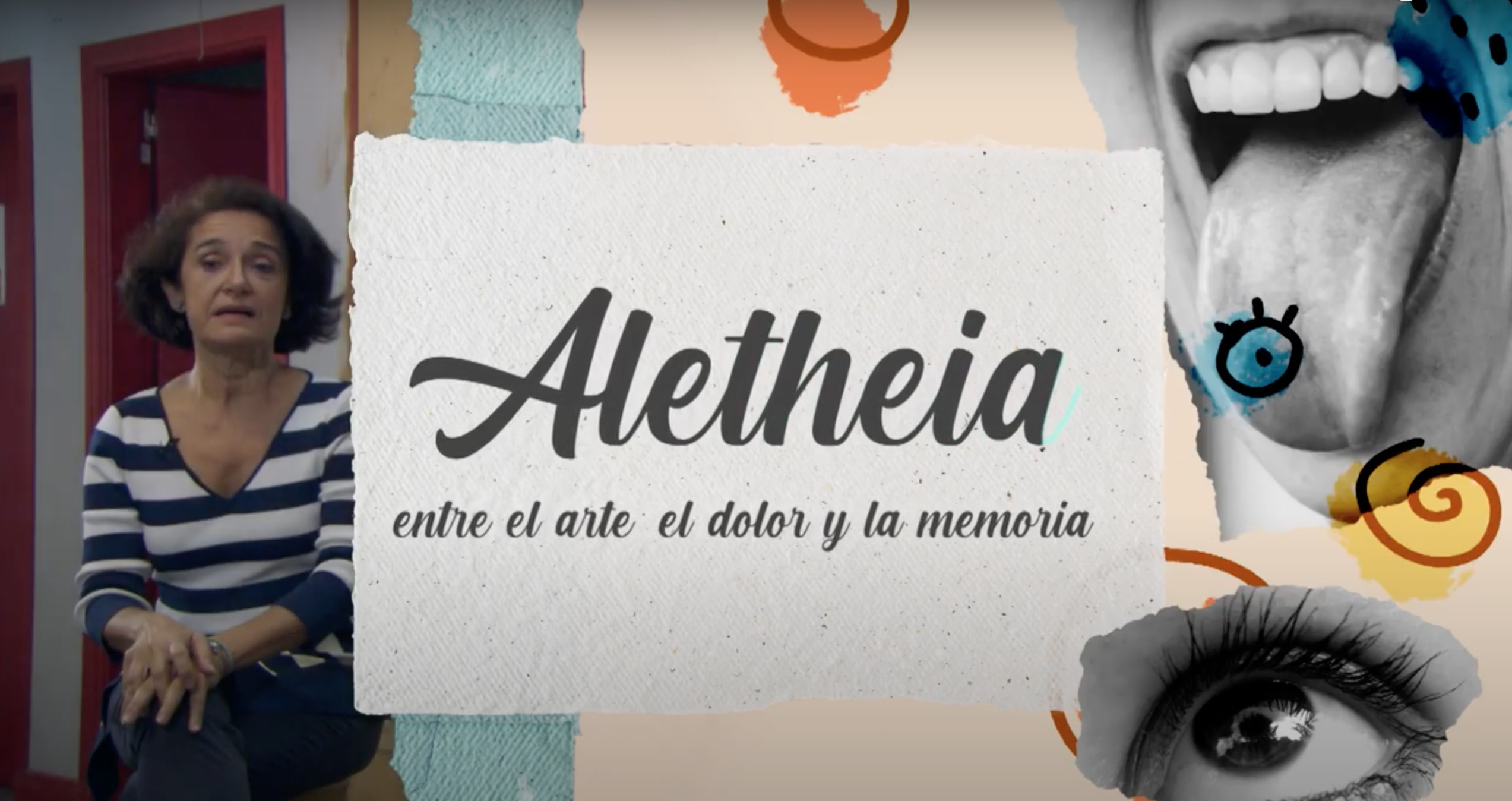 Documental ALETHEIA, entre el arte, el dolor y la memoria